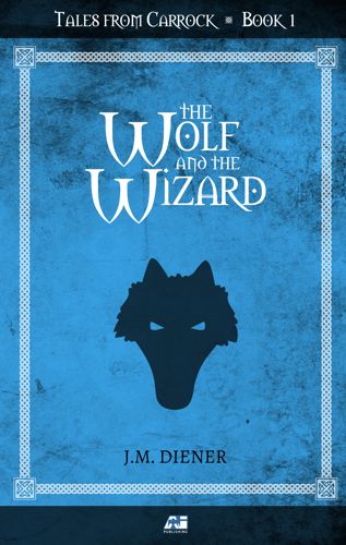 The Wolf and the Wizard cover